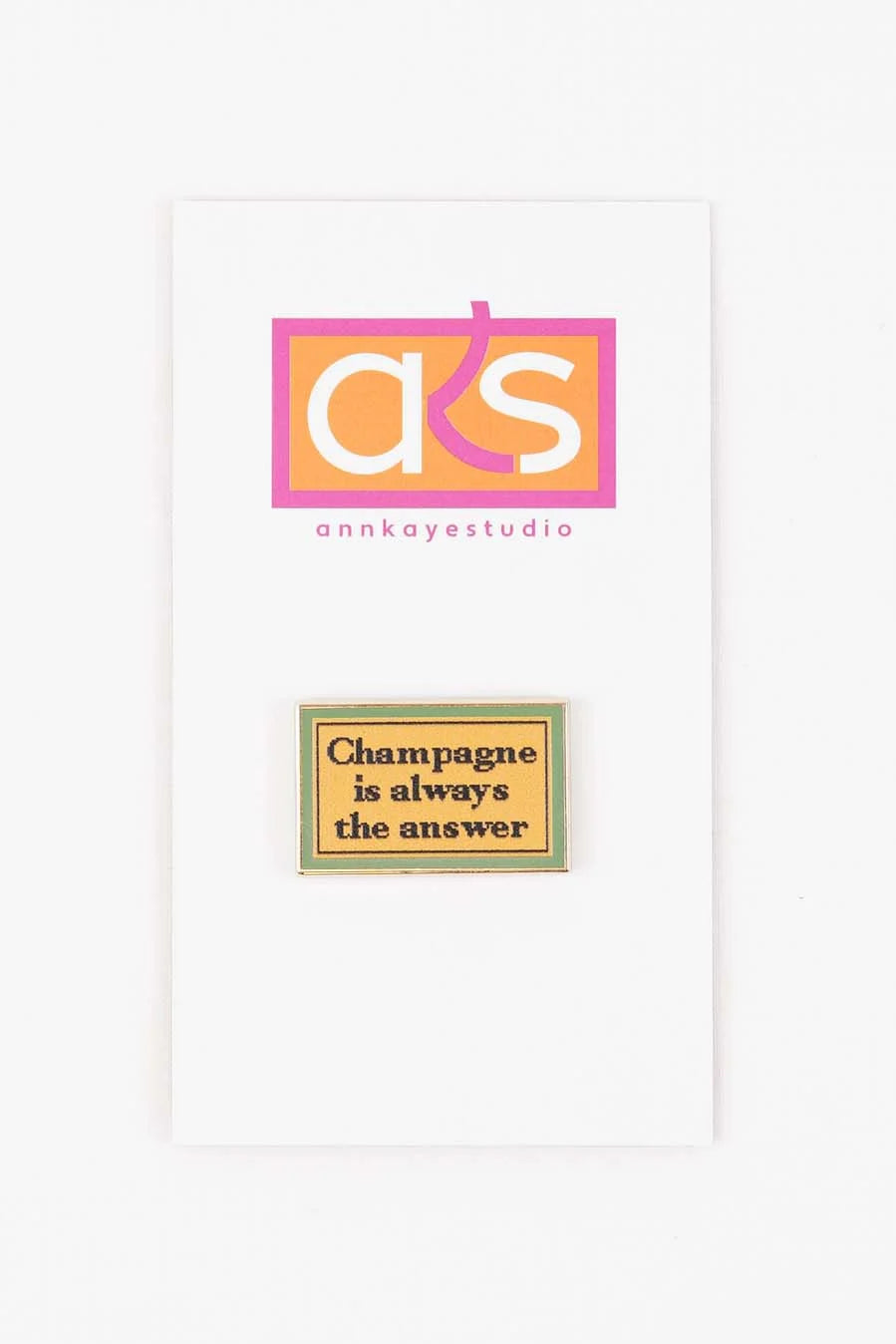 Champagne is Always the Answer OG Needleminder NM 19