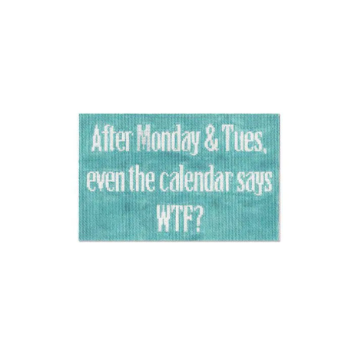 After Mon & Tues even the calendar says WTF? SS 29